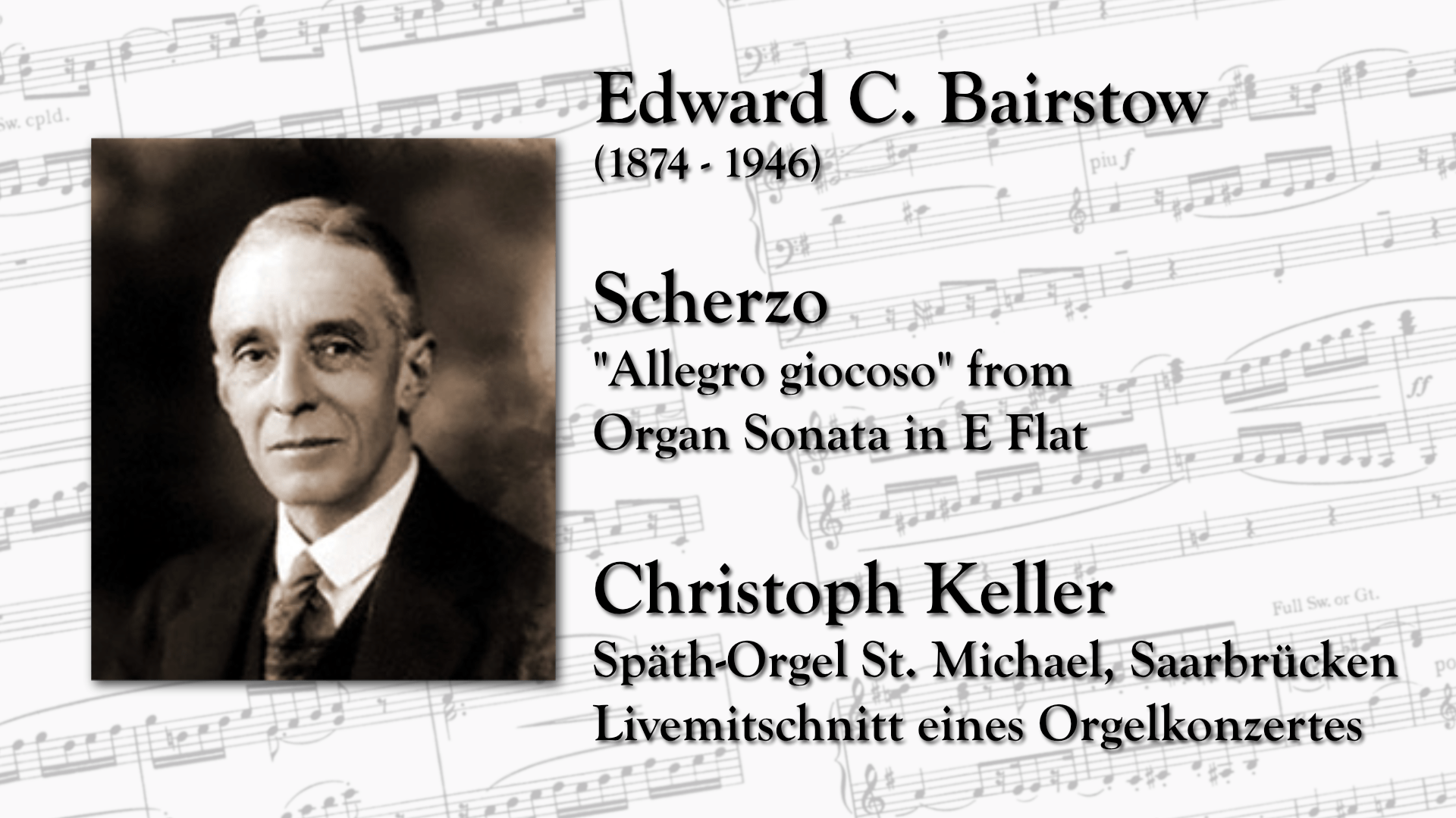 Edward Bairstow Scherzo Devil's Scherzo Christoph Keller