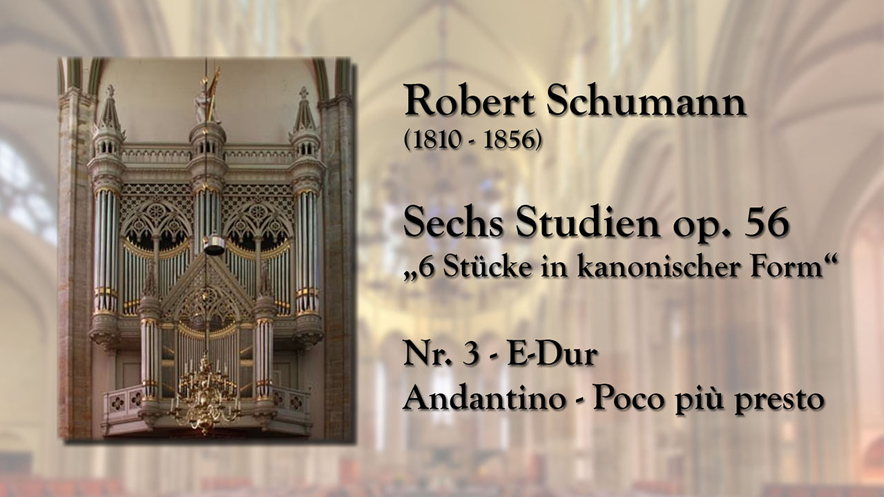 Robert Schumann Kanon op. 56 Nr. 3 E-Dur Christoph Keller