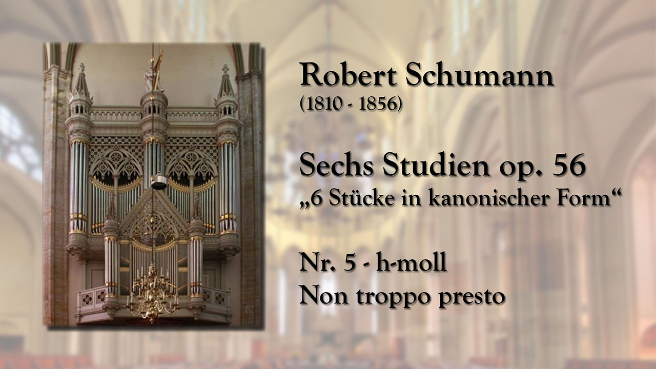 Robert Schumann Kanon op. 56 Nr. 5 h-moll Christoph Keller
