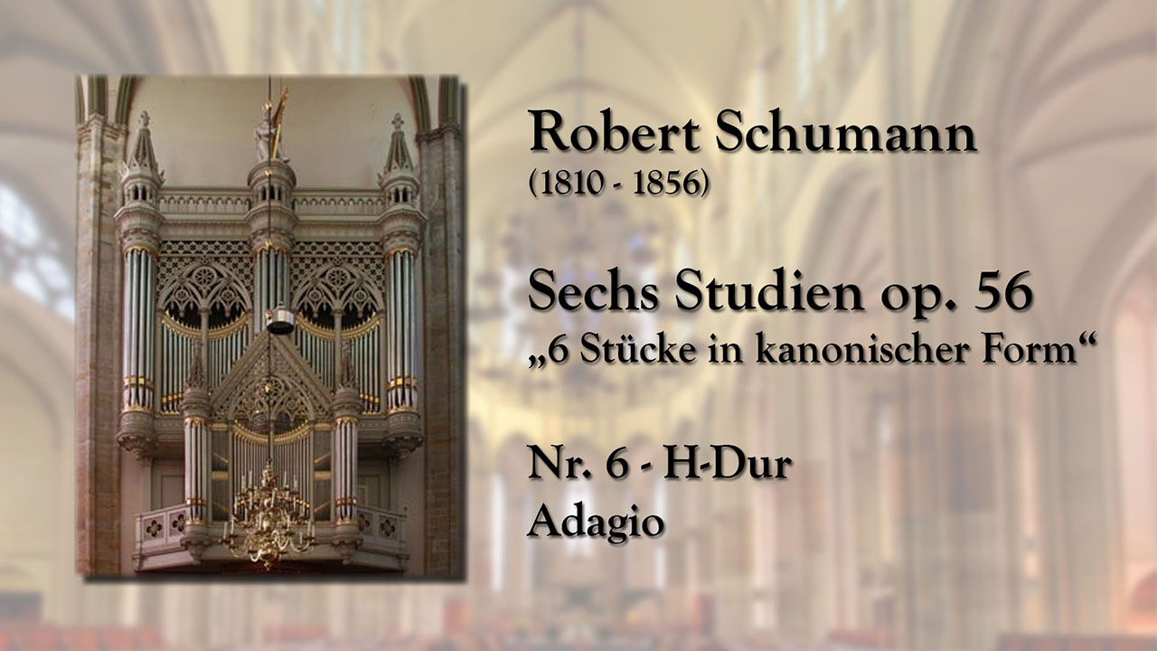 Robert Schumann Kanon op. 56 Nr. 6 H-Dur Christoph Keller