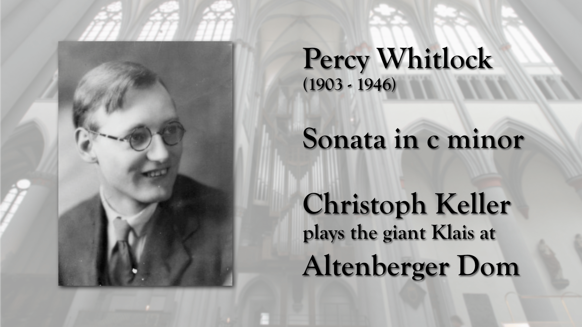 Percy Whitlock Sonata c minor Christoph Keller
