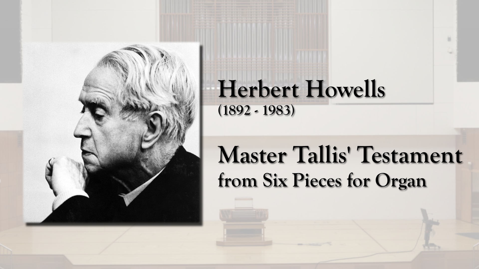Herbert Howells Master Tallis' Testament
